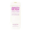 Eleven Smooth Me Now Anti-Frizz Conditioner 300ml -Haircare Products Sale eleven smooth me now anti frizz conditioner